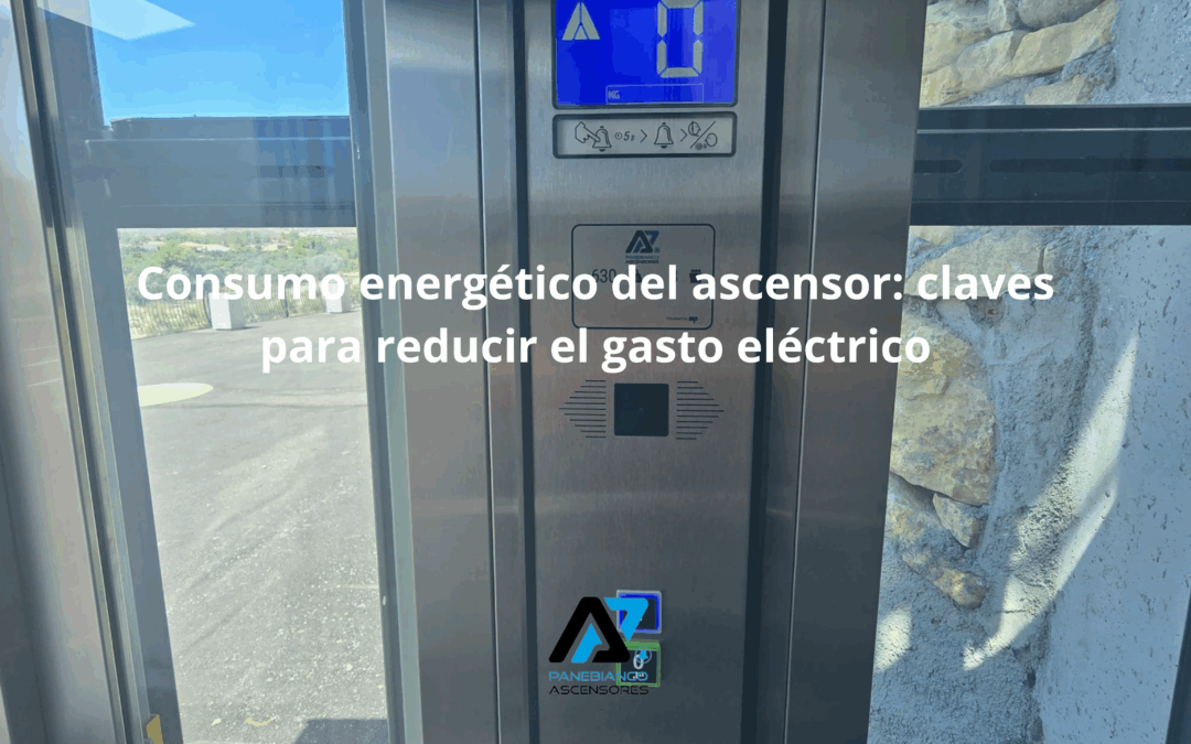 Consumo energético del ascensor: cómo reducir el gasto y mejorar la eficiencia