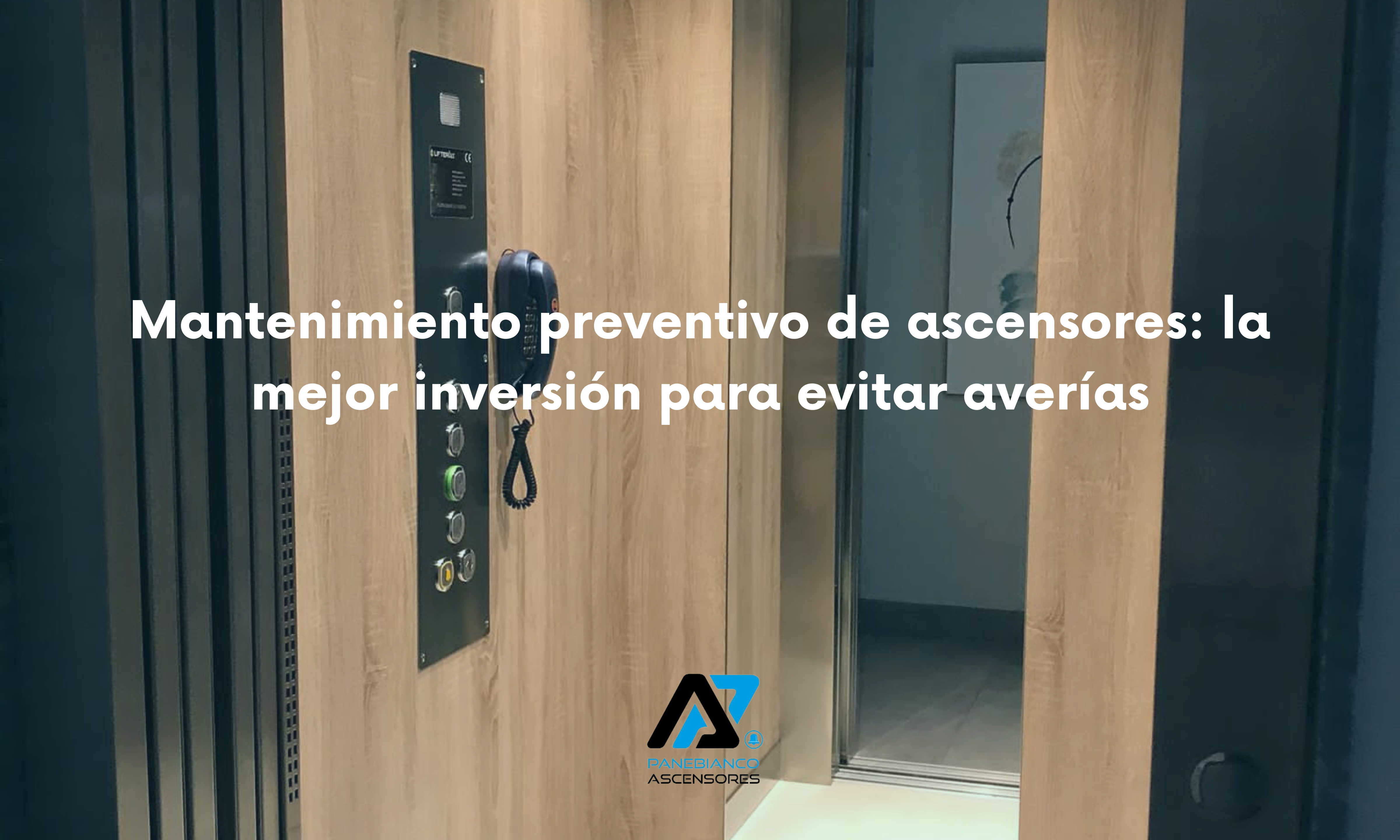 Mantenimiento preventivo de ascensores: la mejor inversión para evitar averías